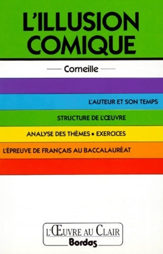 L'illusion comique de Corneille - Danielle Margeat - Livre