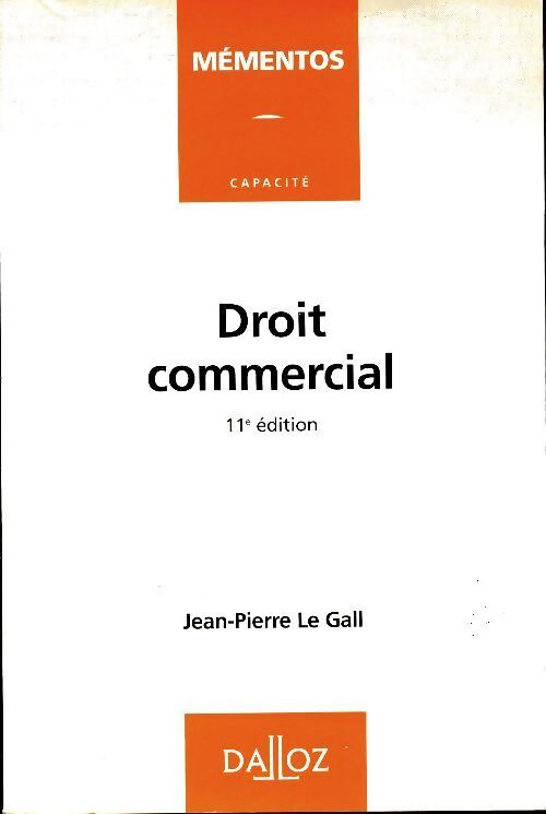 Droit commercial - Jean-Pierre Le Gall - Livre