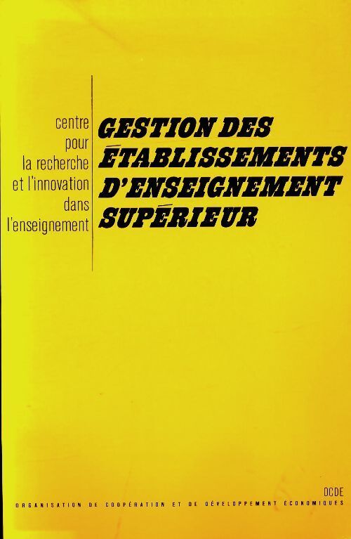 Gestion des établissements d'enseignement supérieur - Collectif - Livre