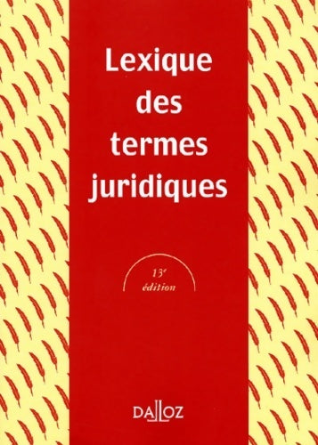 Termes juridiques lexique 2001 - Collectif - Livre
