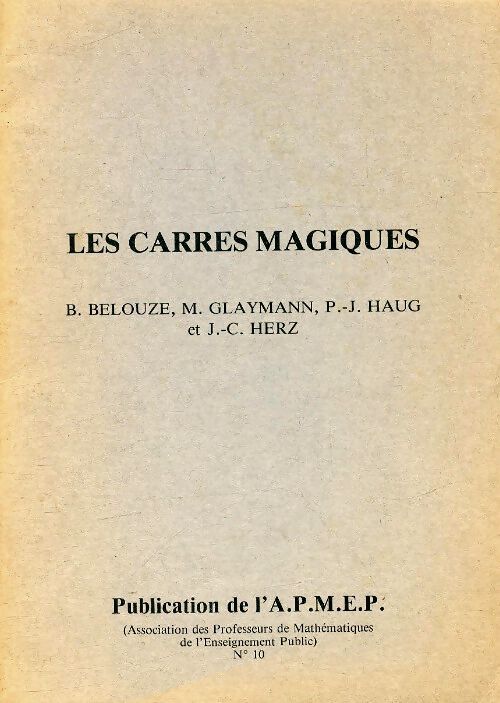 Les carrés magiques - Collectif - Livre
