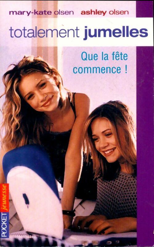 Totalement jumelles Tome II : Que la fête commence ! - Megan Stine - Livre