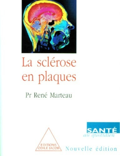 La sclérose en plaques - René Marteau - Livre