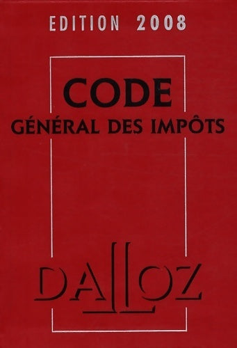 Code général des impôts 2008 - Gérard Zaquin - Livre