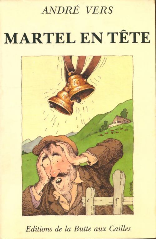 Martel en tête - André Vers - Livre