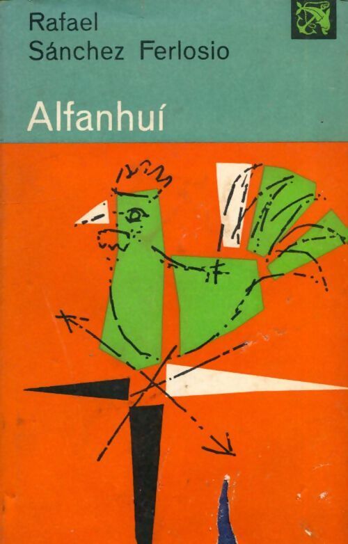Alfanhuí - Ferlosio Rafael Sanchez - Livre