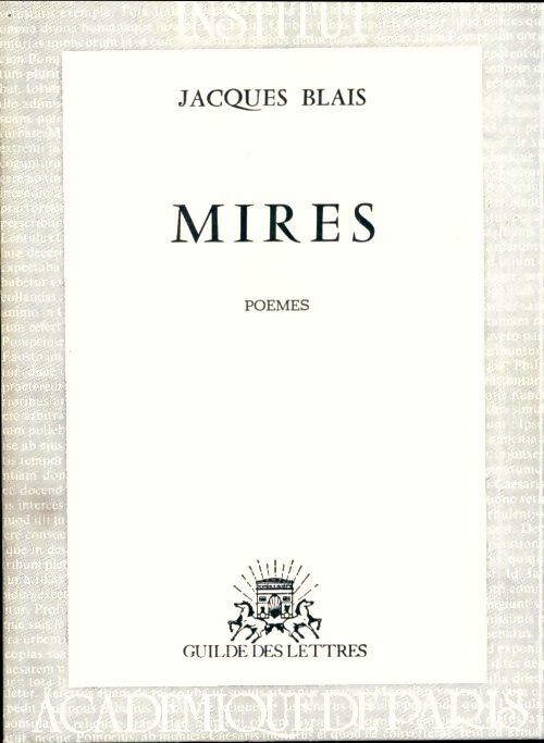 Mires - Jacques Blais - Livre