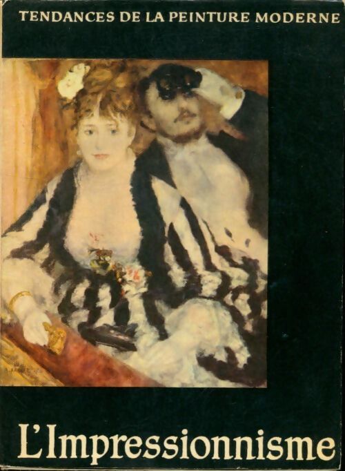 L'impressionnisme - Raymond Cogniat - Livre