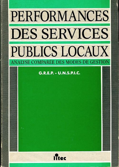 Performance comparée des services publics locaux - Collectif - Livre