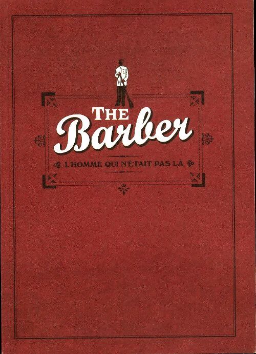 The barber l'homme qui n'était pal là - Collectif - Livre