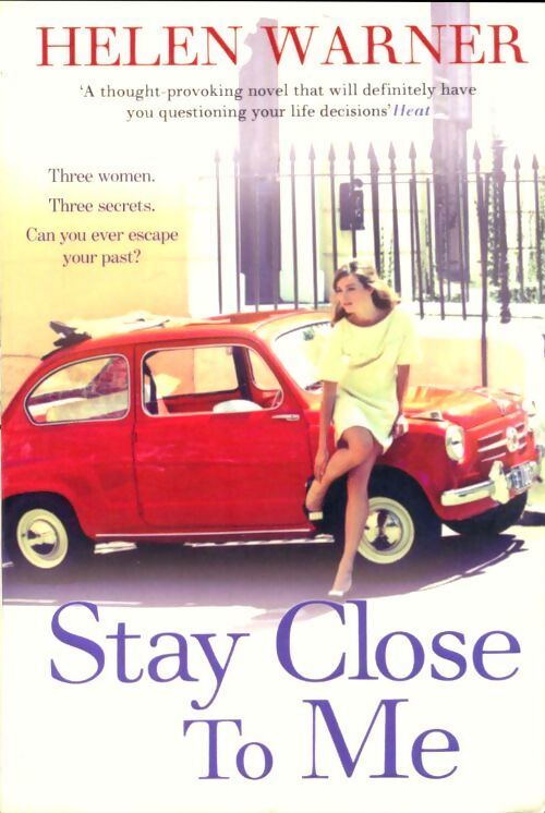 Stay close to me - Helen Warner - Livre