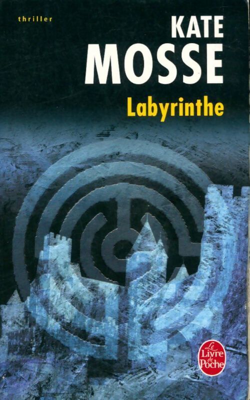 Labyrinthe - Kate Mosse - Livre