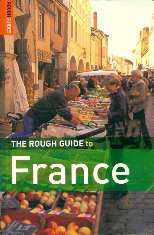 The rough guide to France  - Collectif - Livre