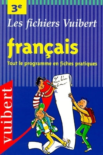 Français 3e  - Christian Courchelle - Livre