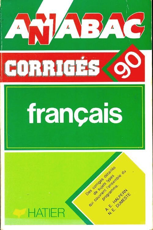 Français corrigés des sujets 1990 - Collectif - Livre