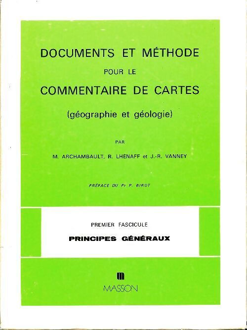 Documents et méthode pour le commentaire de cartes Tome I - Collectif - Livre