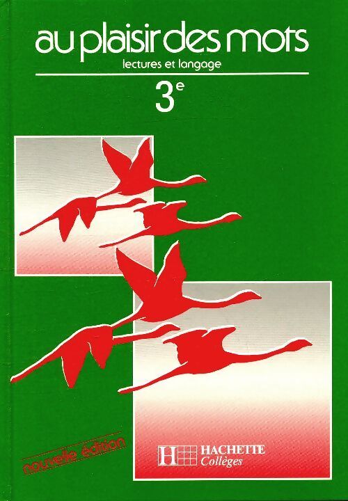 Au plaisir des mots 3e - Collectif - Livre