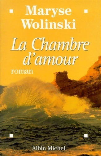 La chambre d'amour - Maryse Wolinski - Livre