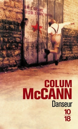 Danseur - Colum McCann - Livre