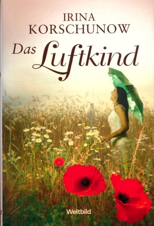Das luftkind - Irina Korschunow - Livre
