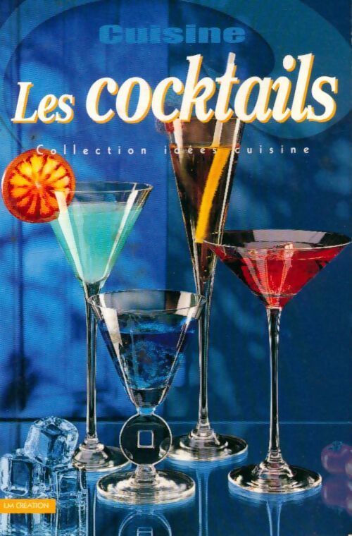 Les cocktails - Collectif - Livre