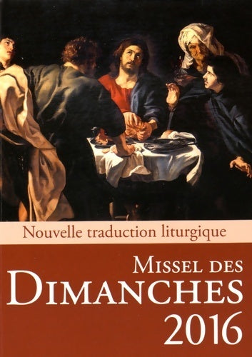 Missel des dimanches 2016 - Collectif - Livre
