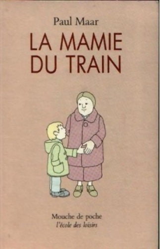 La mamie du train - Paul Maar - Livre
