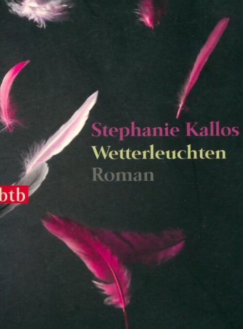 Wetterleuchten - Stéphanie Kallos - Livre