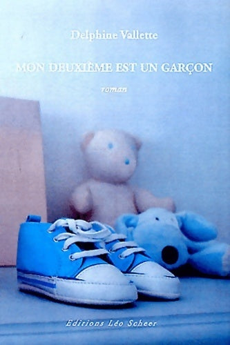 Mon deuxième est un garçon - Delphine Vallette - Livre