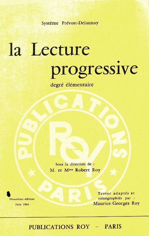 La lecture progressive - Robert Roy - Livre