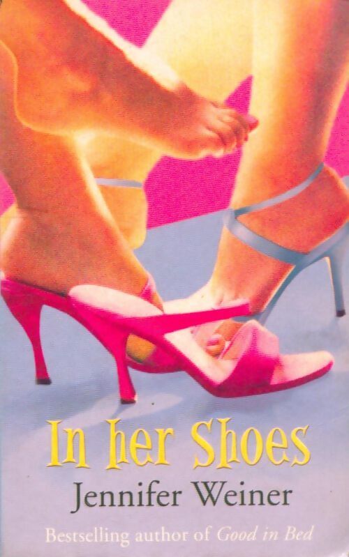 In her shoes - Jennifer Weiner - Livre