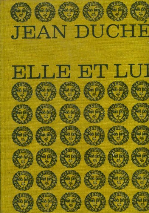 Elle et lui - Jean Duché - Livre