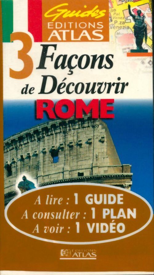3 façons de découvrir Rome - Collectif - Livre