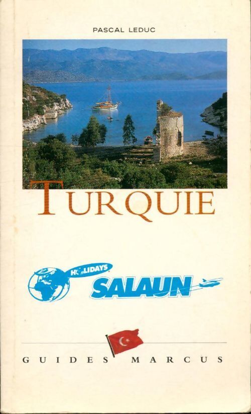Turquie - Pascal Leduc, Pascal Leduc - Livre