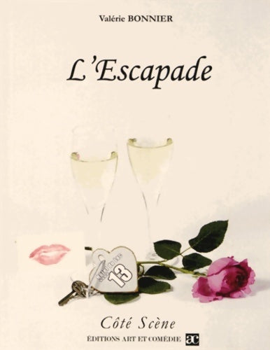 L'escapade - Valérie Bonnier - Livre