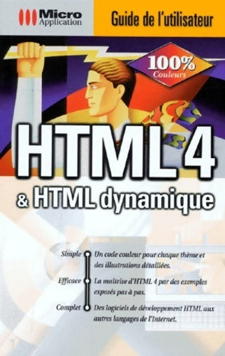 HTML 4 & HTML dynamique - Ralph Steyer - Livre