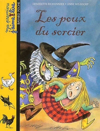 Les poux du sorcier - Henriette Bichonnier - Livre