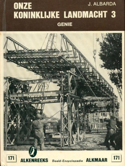 Onze koninklijke landmacht 3 - J Albarda - Livre