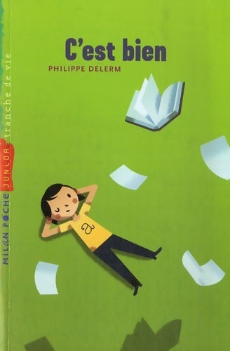 C'est bien - Philippe Delerm - Livre
