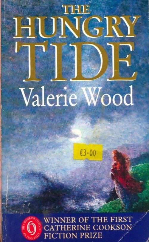 The hungry tide - Valerie Wood - Livre