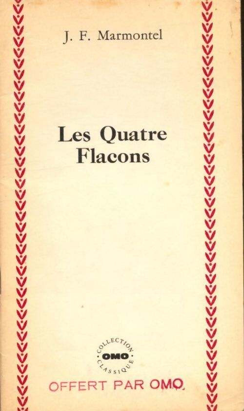 Les quatre flacons - J.F Marmontel - Livre