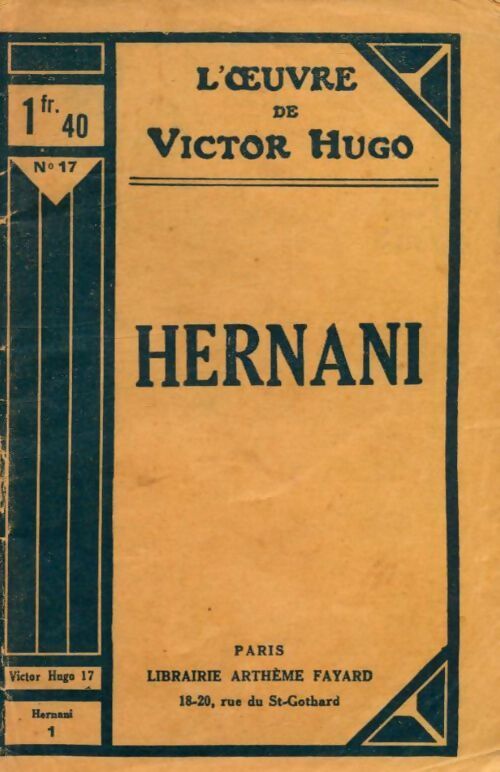 Hernani Tome I - Victor Hugo - Livre