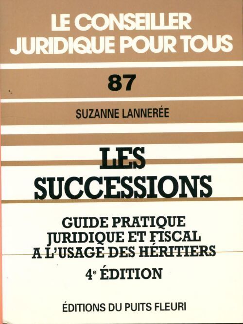Les successions - Suzanne Lannerée - Livre