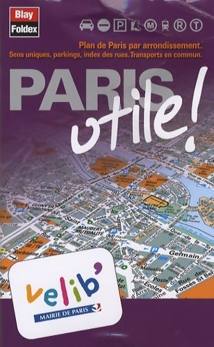 Paris utile - Inconnu - Livre