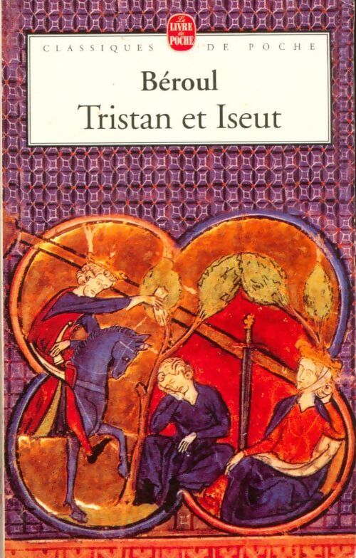 Tristan et Iseut - Béroul - Livre
