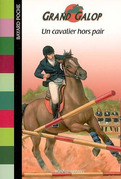 Un cavalier hors pair - Bonnie Bryant - Livre