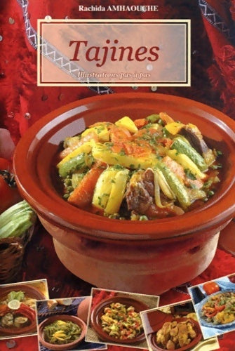 Tajines - Rachida Amhaouche - Livre