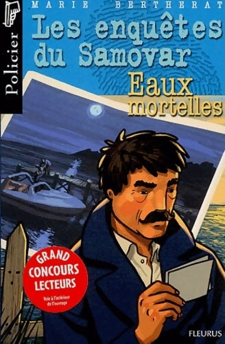 Les enquêtes du samovar : Eaux mortelles - Marie Bertherat - Livre