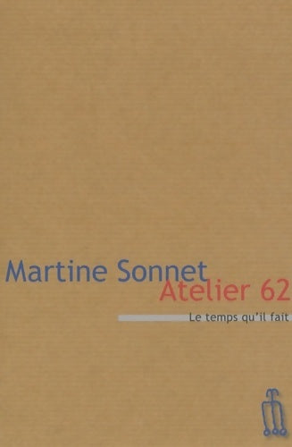 Atelier 62 - Martine Sonnet - Livre