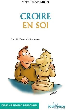 Croire en soi - Marie-France Muller - Livre